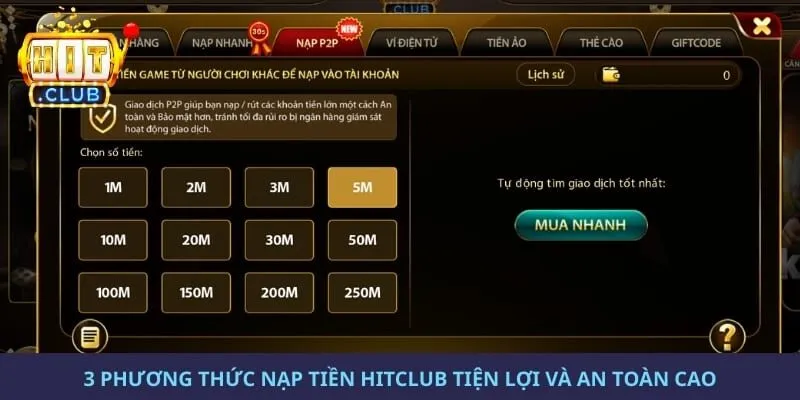 3 phương thức nạp tiền hitclub tiện lợi và an toàn cao