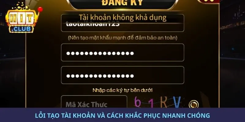 Lỗi tạo tài khoản và cách khắc phục nhanh chóng