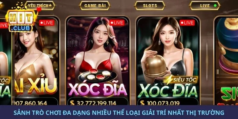 Sảnh trò chơi đa dạng nhiều thể loại giải trí nhất thị trường cá cược